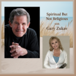 Spiritual-But-Not-Religious-with-Gary-Zukav